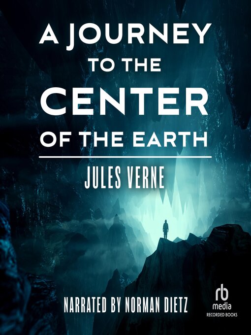 Title details for A Journey to the Center of the Earth by Jules Verne - Available